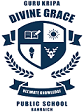 Guru Kripa Divine Grace Public School